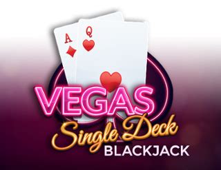 vegas single deck blackjack
